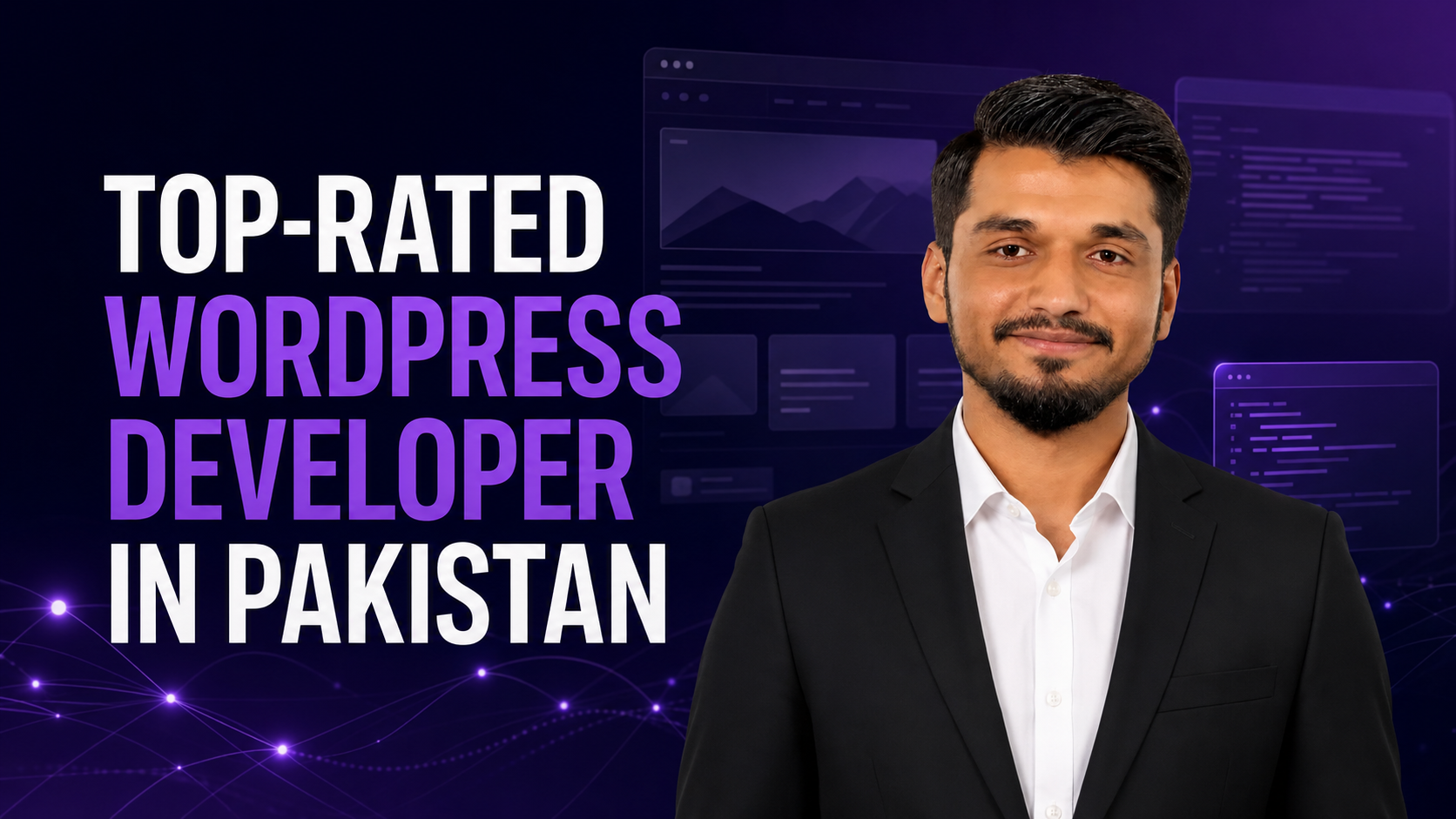 See What Makes A WordPress Developer In Pakistan Top-Rated?
